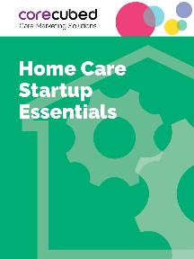 Home Care Startup Essentials