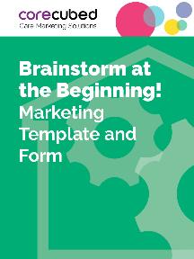 Brainstorm at the Beginning! Marketing Template and Form