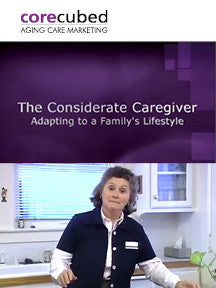 The Considerate Caregiver: Adapting to a Family's Lifestyle