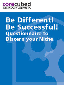 Be Different! Be Successful! Questionnaire to Discern your Niche