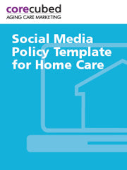 Social Media Policy Template for Home Care