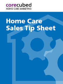 Home Care Sales Tip Sheet